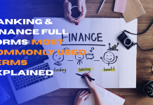 Banking & Finance Full Forms: Most Commonly Used Terms Explained