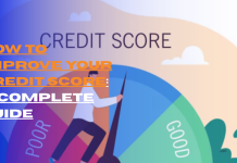 How to Improve Your Credit Score: A Complete Guide
