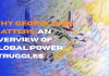 Why Geopolitics Matters: An Overview of Global Power Struggles   Geopolitics