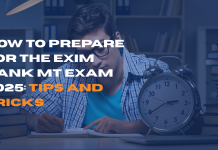 How to Prepare for the EXIM Bank MT Exam 2025: Tips and Tricks. How to Prepare for the EXIM Bank MT Exam 2025: Tips and Tricks