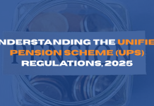 Understanding the Unified Pension Scheme (UPS) Regulations  Unified Pension Scheme (UPS) Regulations
