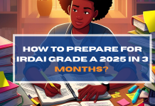 How to Prepare for IRDAI Grade A 2025 in 3 Months?  How to Prepare for IRDAI Grade A 2025 in 3 Months?