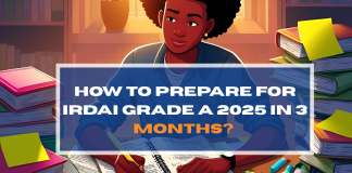How to Prepare for IRDAI Grade A 2025 in 3 Months? 
