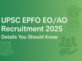 UPSC EPFO EO/AO Recruitment 2025
