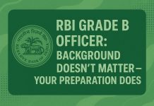 RBI Grade B Officer: Background Doesn’t Matter — Your Preparation Does   RBI Grade B Officers