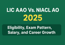 LIC AAO Vs. NIACL AO 2025: Eligibility, Exam Pattern, Salary, and Career Growth  LIC AAO Vs. NIACL AO