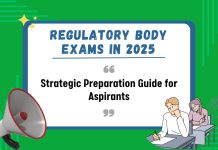 Regulatory Body Exams in 2025: Strategic Preparation Guide for Aspirants Regulatory Body Exams in 2025