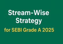 Stream-Wise Strategy for SEBI Grade A 2025: IT, Legal & Research Streams    SEBI Grade A 2025